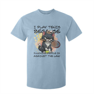 Funny Cat Plays Tennis T Shirt For Kid Because Punching People Is Against The Law TS12 Light Blue Print Your Wear
