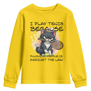 Funny Cat Plays Tennis Youth Sweatshirt Because Punching People Is Against The Law TS12 Daisy Print Your Wear