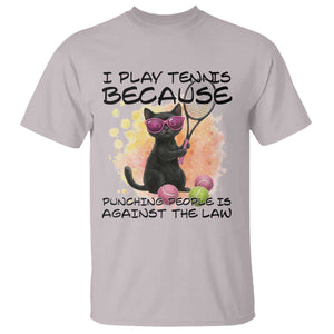 Because Punching People Is Against The Law T Shirt Funny Tennis Cat Gift TS12 Ice Gray Print Your Wear