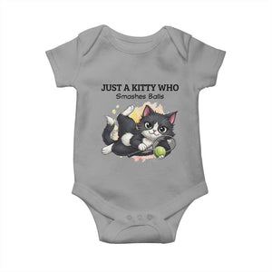 Just A Kitty Who Smashes Balls Baby Onesie Funny Tennis Cat Gift TS12 Sport Gray Print Your Wear