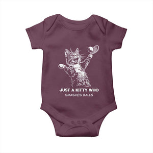 Funny Cat Plays Tennis Baby Onesie Just A Kitty Who Smashes Balls TS12 Maroon Print Your Wear