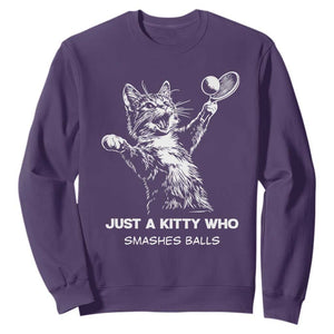 Funny Cat Plays Tennis Sweatshirt Just A Kitty Who Smashes Balls TS12 Purple Print Your Wear