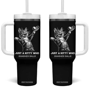Funny Cat Plays Tennis Tumbler With Handle Just A Kitty Who Smashes Balls TS12 One Size: 40 oz Black Print Your Wear