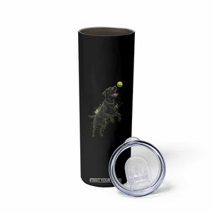 Playful Black Labrador Fetching Chasing Tennis Ball Skinny Tumbler TS12 Print Your Wear
