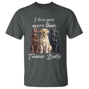 Funny Labrador Tennis Lover T Shirt I Love You More Than Tennis Ball TS12 Dark Heather Print Your Wear