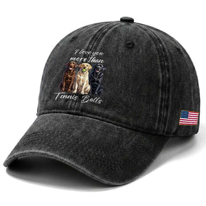 Funny Labrador Tennis Lover Washed Cotton Baseball Cap I Love You More Than Tennis Ball TS12 Print Your Wear