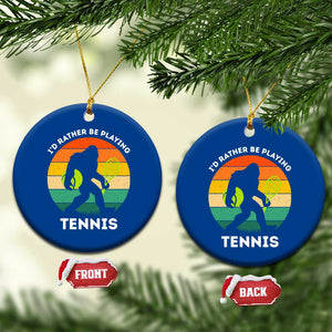 Id Rather Be Playing Tennis Ceramic Ornament Vintage Retro Bigfoot Tennis Player Gift TS12 1pc Blue Print Your Wear