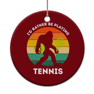 Id Rather Be Playing Tennis Ceramic Ornament Vintage Retro Bigfoot Tennis Player Gift TS12 1pc Red Print Your Wear