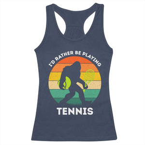 Id Rather Be Playing Tennis Racerback Tank Top Vintage Retro Bigfoot Tennis Player Gift TS12 Navy Print Your Wear