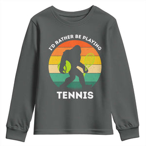 Id Rather Be Playing Tennis Youth Sweatshirt Vintage Retro Bigfoot Tennis Player Gift TS12 Dark Heather Print Your Wear