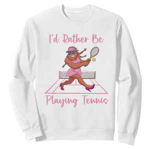 Funny Sexy Bigfoot Playing Tennis Sweatshirt Gift For Girls TS12 White Print Your Wear