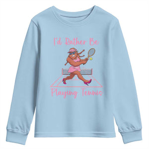 Funny Sexy Bigfoot Playing Tennis Youth Sweatshirt Gift For Girls TS12 Light Blue Print Your Wear