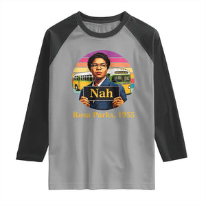 Rosa Parks Quote Raglan Shirt The Only Tired I Was Was Tired Of Giving In TS12 Sport Gray Black Print Your Wear