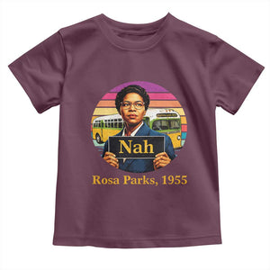 Rosa Parks Quote Toddler T Shirt The Only Tired I Was Was Tired Of Giving In TS12 Maroon Print Your Wear