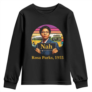 Rosa Parks Quote Youth Sweatshirt The Only Tired I Was Was Tired Of Giving In TS12 Black Print Your Wear