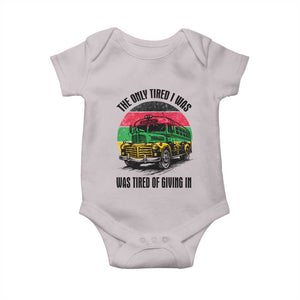 Rosa Parks Tired Of Giving In Baby Onesie Civil Bus Protest TS12 Ice Gray Print Your Wear