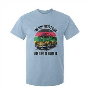 Rosa Parks Tired Of Giving In T Shirt For Kid Civil Bus Protest TS12 Light Blue Print Your Wear
