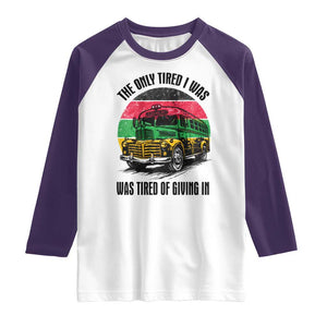 Rosa Parks Tired Of Giving In Raglan Shirt Civil Bus Protest TS12 White Purple Print Your Wear