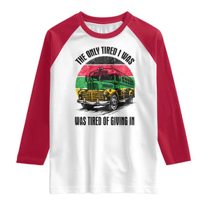 Rosa Parks Tired Of Giving In Raglan Shirt Civil Bus Protest TS12 White Red Print Your Wear