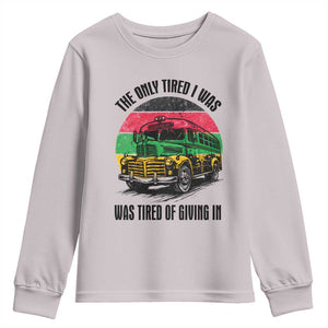 Rosa Parks Tired Of Giving In Youth Sweatshirt Civil Bus Protest TS12 Ice Gray Print Your Wear