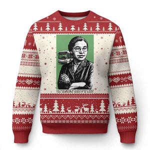 Rosa Parks Quote Ugly Christmas Sweater Never Be Fearful When It Is Right TS12 Beige Red Print Your Wear