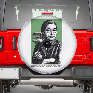 Rosa Parks Quote Spare Tire Cover Never Be Fearful When It Is Right TS12 White Print Your Wear