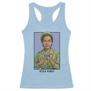 Nope Rosa Parks Racerback Tank Top Female Empowerment History Gift TS12 Light Blue Print Your Wear