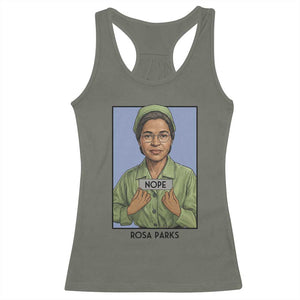 Nope Rosa Parks Racerback Tank Top Female Empowerment History Gift TS12 Military Green Print Your Wear