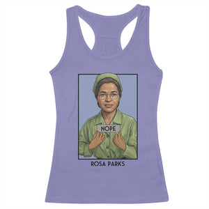 Nope Rosa Parks Racerback Tank Top Female Empowerment History Gift TS12 Violet Print Your Wear