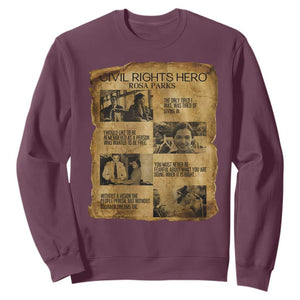 Rosa Parks Quote Sweatshirt Civil Rights History Hero TS12 Maroon Print Your Wear