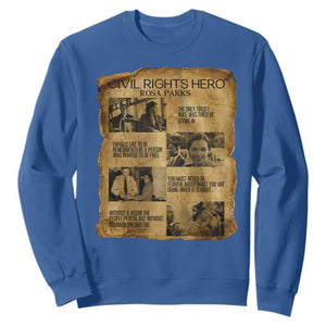 Rosa Parks Quote Sweatshirt Civil Rights History Hero TS12 Royal Blue Print Your Wear