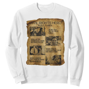 Rosa Parks Quote Sweatshirt Civil Rights History Hero TS12 White Print Your Wear