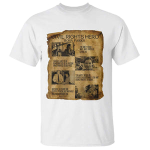 Rosa Parks Quote T Shirt Civil Rights History Hero TS12 White Print Your Wear