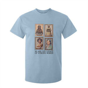 We Are The Legacy Of Strong Women T Shirt For Kid Black History Month Gift TS12 Light Blue Print Your Wear