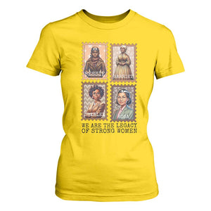 We Are The Legacy Of Strong Women T Shirt For Women Black History Month Gift TS12 Daisy Print Your Wear