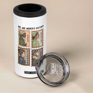 Black Women History Leaders 4 in 1 Can Cooler Tumbler Womens History Month TS12 Print Your Wear