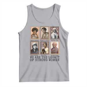 Women In History Tank Top We Are The Legacy Of Strong Women TS12 Athletic Heather Print Your Wear