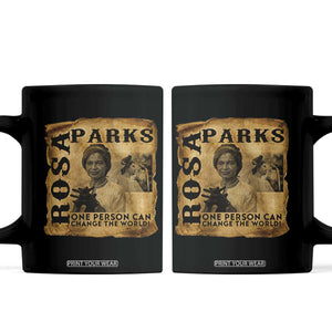 Rosa Parks Change The World Quote Coffee Mug Black Women Leader TS12 Black Print Your Wear
