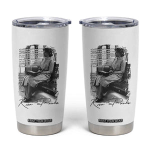 Rosa Parks Montgomery Bus Boycott Tumbler Cup Civil Rights History TS12 White Print Your Wear