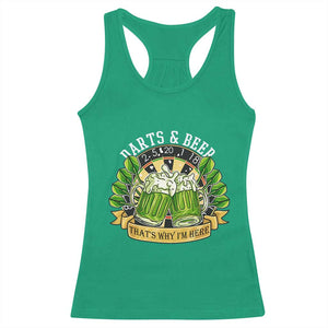 Beer And Darts St Patricks Day Gift Racerback Tank Top That Is Why I Am Here TS12 Irish Green Print Your Wear