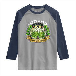 Beer And Darts St Patricks Day Gift Raglan Shirt That Is Why I Am Here TS12 Sport Gray Navy Print Your Wear