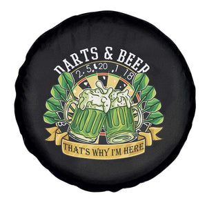 Beer And Darts St Patricks Day Gift Spare Tire Cover That Is Why I Am Here TS12 Print Your Wear