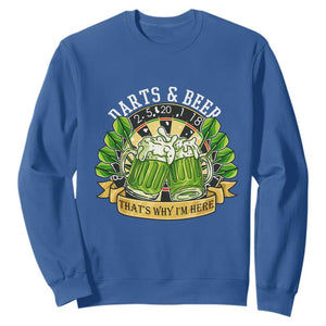 Beer And Darts St Patricks Day Gift Sweatshirt That Is Why I Am Here TS12 Royal Blue Print Your Wear