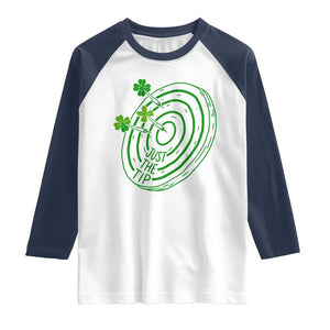 Dirty Humor Dartist St Patricks Day Gift Raglan Shirt Just The Tip TS12 White Navy Print Your Wear