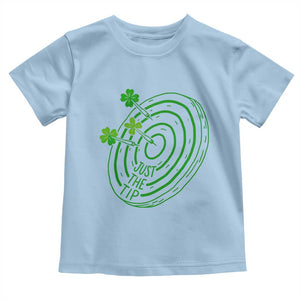 Dirty Humor Dartist St Patricks Day Gift Toddler T Shirt Just The Tip TS12 Light Blue Print Your Wear