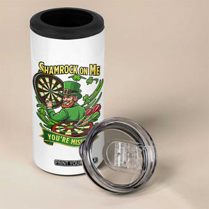 Shamrock On Me Youre Missing 4 in 1 Can Cooler Tumbler St Patricks Day Darts Player Gift TS12 Print Your Wear