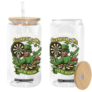 Shamrock On Me Youre Missing Glass Can St Patricks Day Darts Player Gift TS12 Print Your Wear