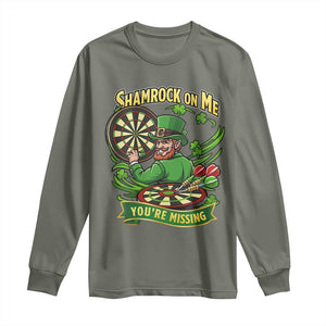 Shamrock On Me Youre Missing Long Sleeve Shirt St Patricks Day Darts Player Gift TS12 Military Green Print Your Wear