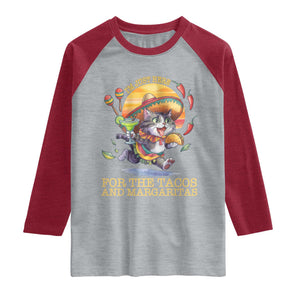 Funny Cinco De Mayo Cat Raglan Shirt Just Here For The Tacos And Margaritas TS12 Heather Gray Heather Red Print Your Wear