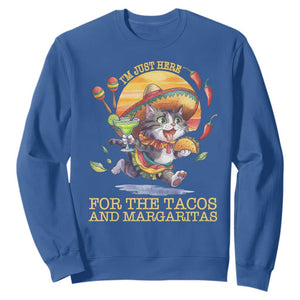 Funny Cinco De Mayo Cat Sweatshirt Just Here For The Tacos And Margaritas TS12 Royal Blue Print Your Wear